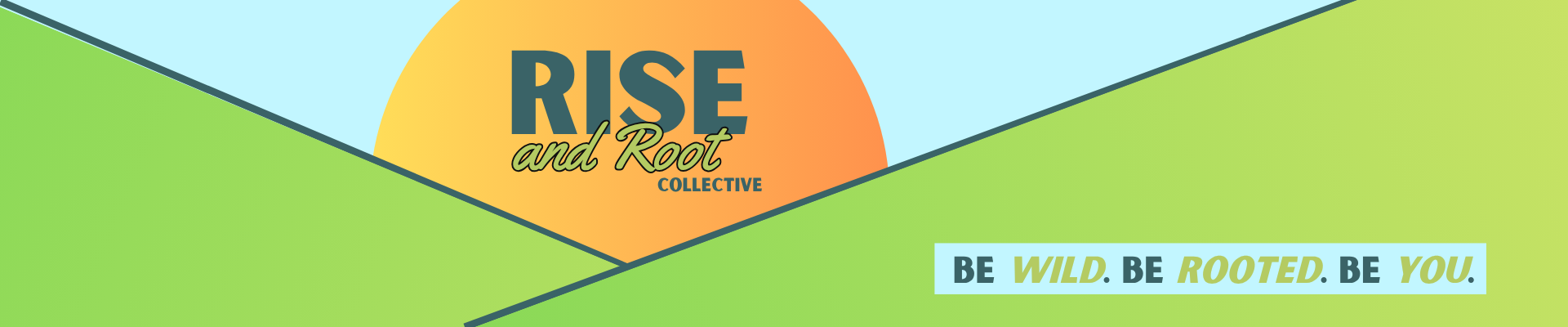 Rise & Root Collective